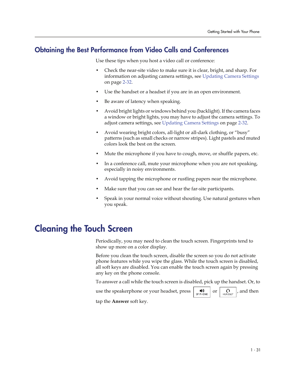 Cleaning the touch screen, Conferences -31, Cleaning the touch screen -31 | Obtaining the best performance, From video calls and conferences | Polycom VVXTM 1500 User Manual | Page 39 / 208