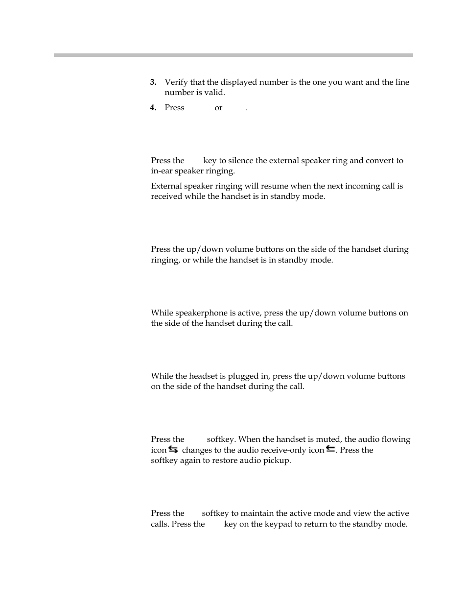 Silence the ringing, Change the ring volume, Adjust the speaker volume | Adjust the headset volume, Mute/unmute a call, End a call, Mute/unmute a call end a call | Polycom SpectraLink 1725-36165-001 User Manual | Page 40 / 73