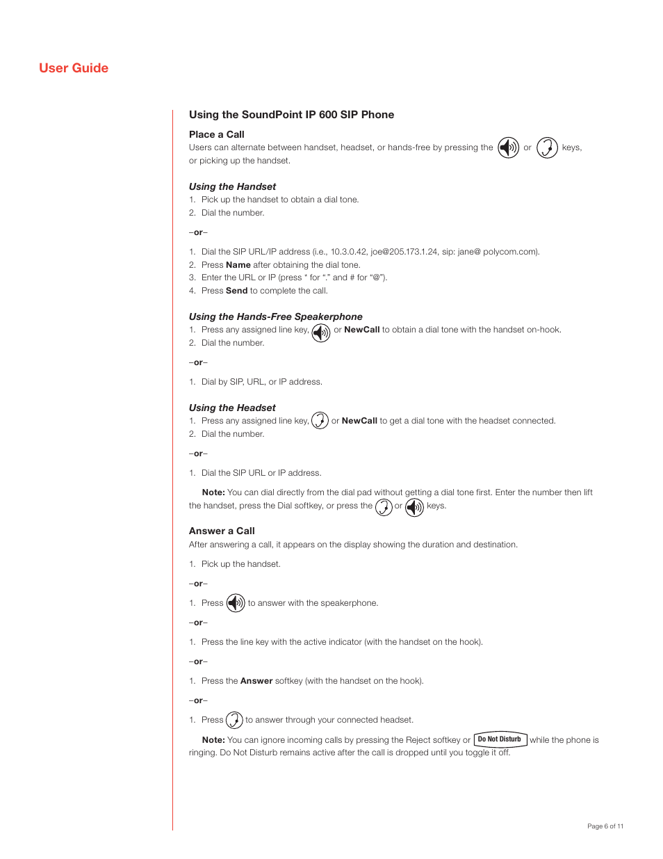 User guide, Using the soundpoint ip 600 sip phone, Place a call | Using the handset, Using the hands-free speakerphone, Using the headset, Answer a call | Polycom SoundPoint IP 600 SIP User Manual | Page 6 / 11