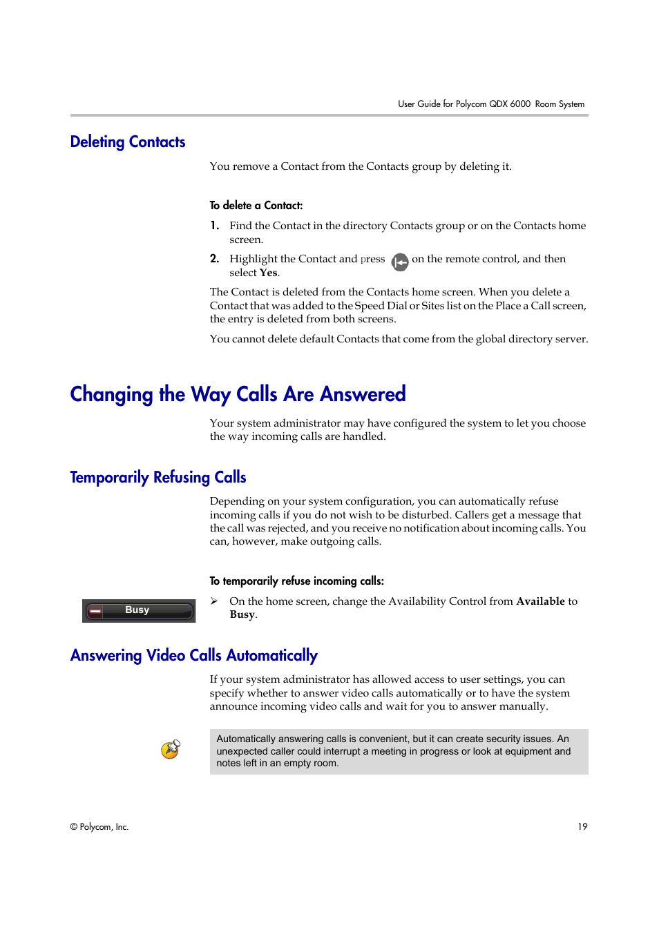 Deleting contacts, Changing the way calls are answered, Temporarily refusing calls | Answering video calls automatically | Polycom 6000 User Manual | Page 25 / 28