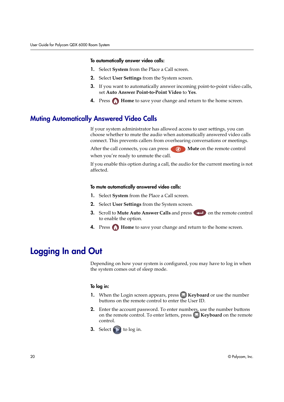 Muting automatically answered video calls, Logging in and out | Polycom 6000 User Manual | Page 26 / 28