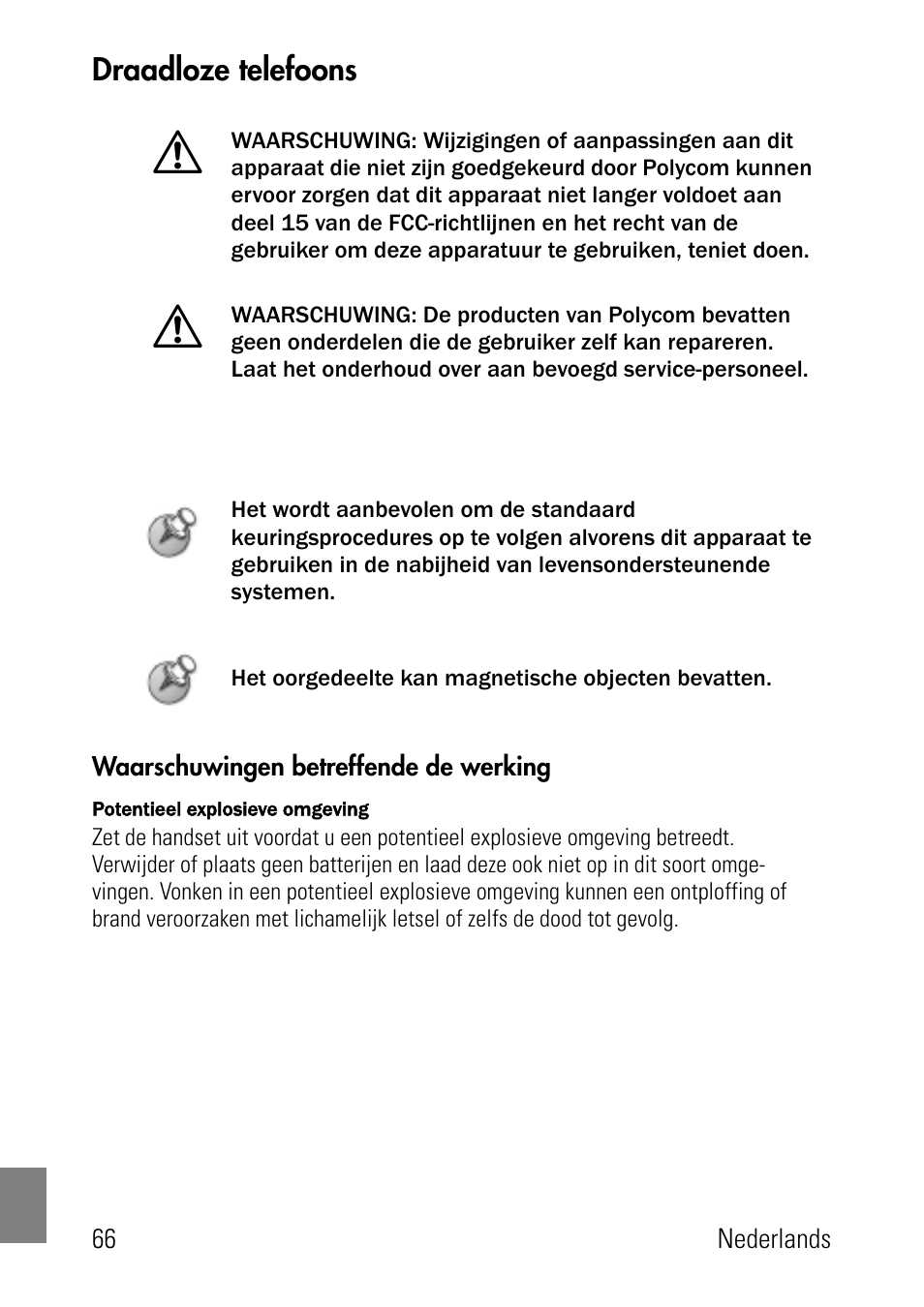 Draadloze telefoons, Waarschuwingen betreffende de werking | Polycom SpectraLink 8002 Series User Manual | Page 66 / 72
