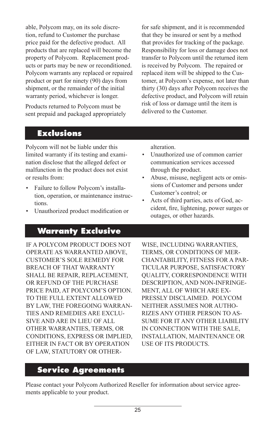 Exclusions, Warranty exclusive, Service agreements | Exclusions warranty exclusive service agreements | Polycom IP 430 SIP 2.0 User Manual | Page 28 / 31