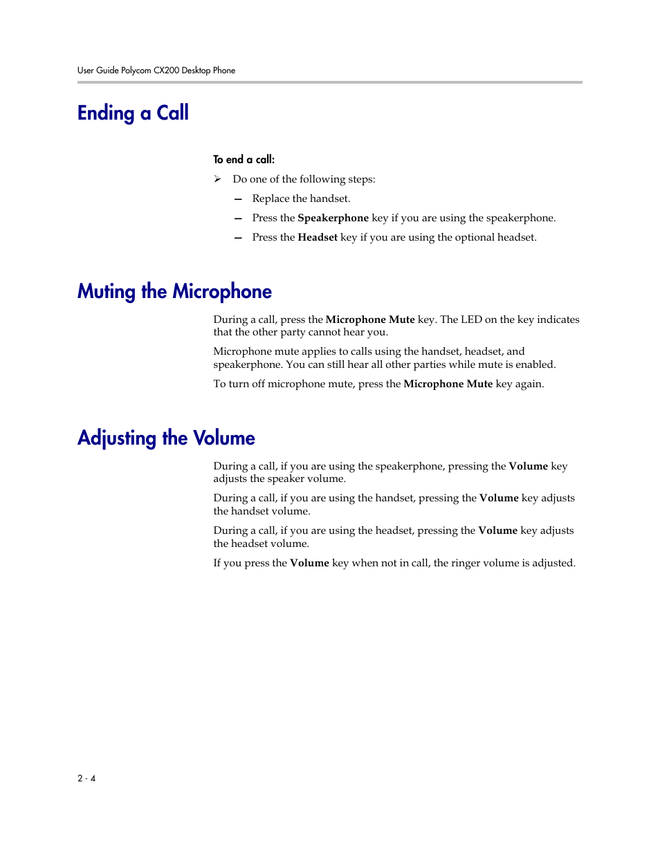 Ending a call, Muting the microphone, Adjusting the volume | Polycom CX200 User Manual | Page 16 / 28