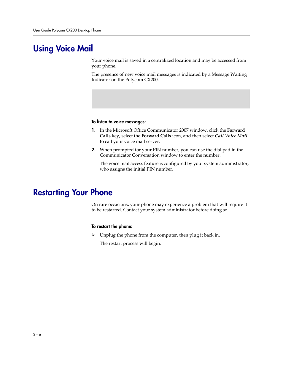 Using voice mail, Restarting your phone, Using voice mail –6 restarting your phone –6 | Polycom CX200 User Manual | Page 18 / 28