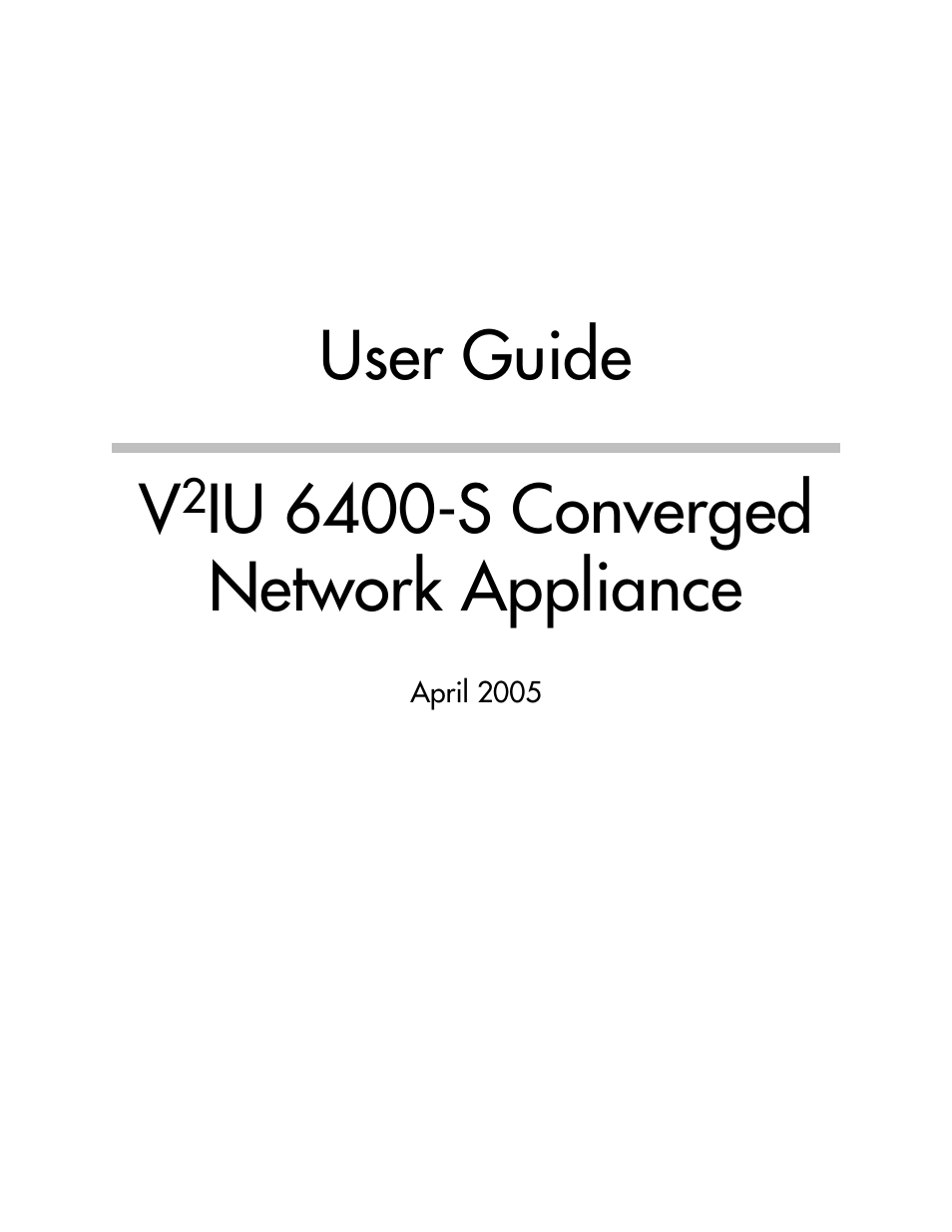 Polycom V2IU Converged Network Appliance 6400-S User Manual | 82 pages