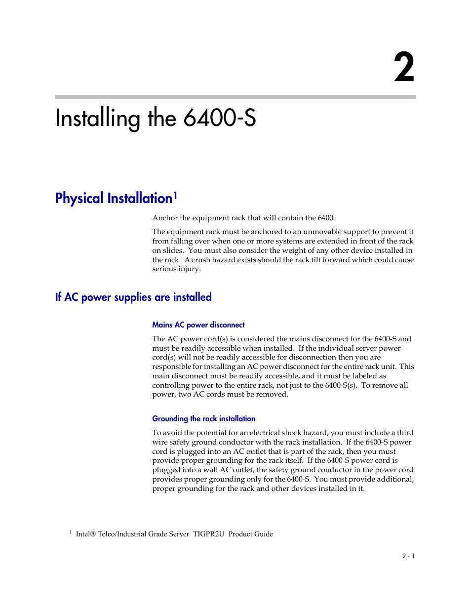 Installing the 6400-s, Physical installation, If ac power supplies are installed | Mains ac power disconnect, Grounding the rack installation, Installing the 6400-s –1, Physical installation –1, If ac power supplies are installed –1 | Polycom V2IU Converged Network Appliance 6400-S User Manual | Page 13 / 82