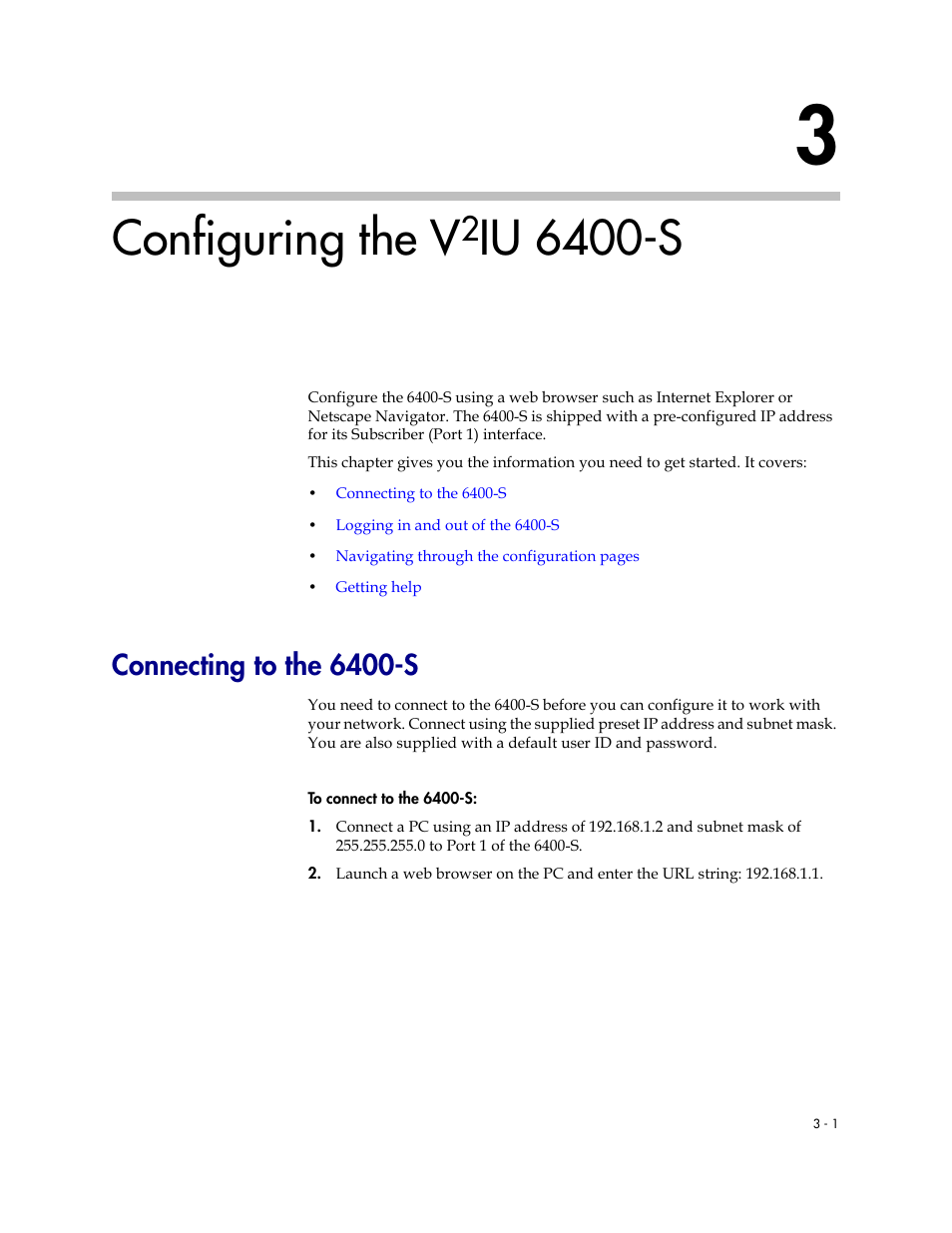 Configuring the v2iu 6400-s, Connecting to the 6400-s, Configuring the v | Connecting to the 6400-s –1, Iu 6400-s | Polycom V2IU Converged Network Appliance 6400-S User Manual | Page 17 / 82