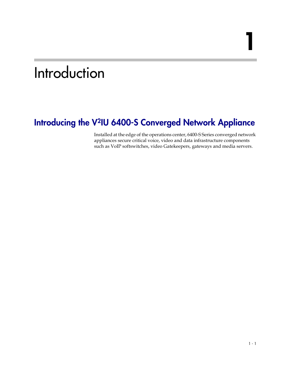 Introduction, Introduction –1, Introducing the v | Polycom V2IU Converged Network Appliance 6400-S User Manual | Page 7 / 82