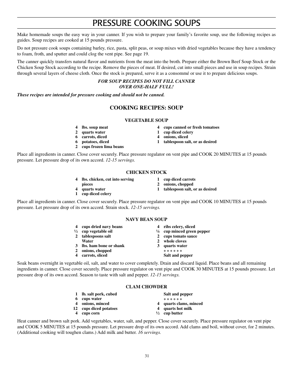 Pressure cooking soups, Cooking recipes: soup | Presto Pressure Canner and Cooker User Manual | Page 31 / 35
