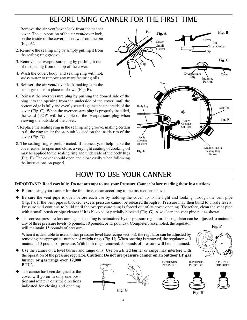 Before using canner for the first time, How to use your canner | Presto Pressure Canner and Cooker User Manual | Page 4 / 35