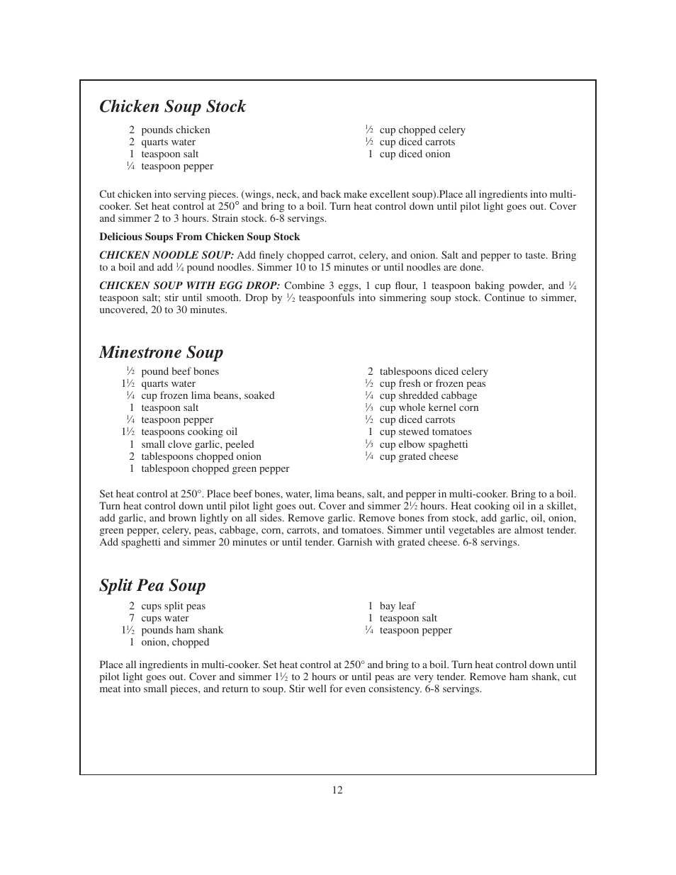 Chicken soup stock, Minestrone soup, Split pea soup | Presto Electric multi-cooker User Manual | Page 12 / 20