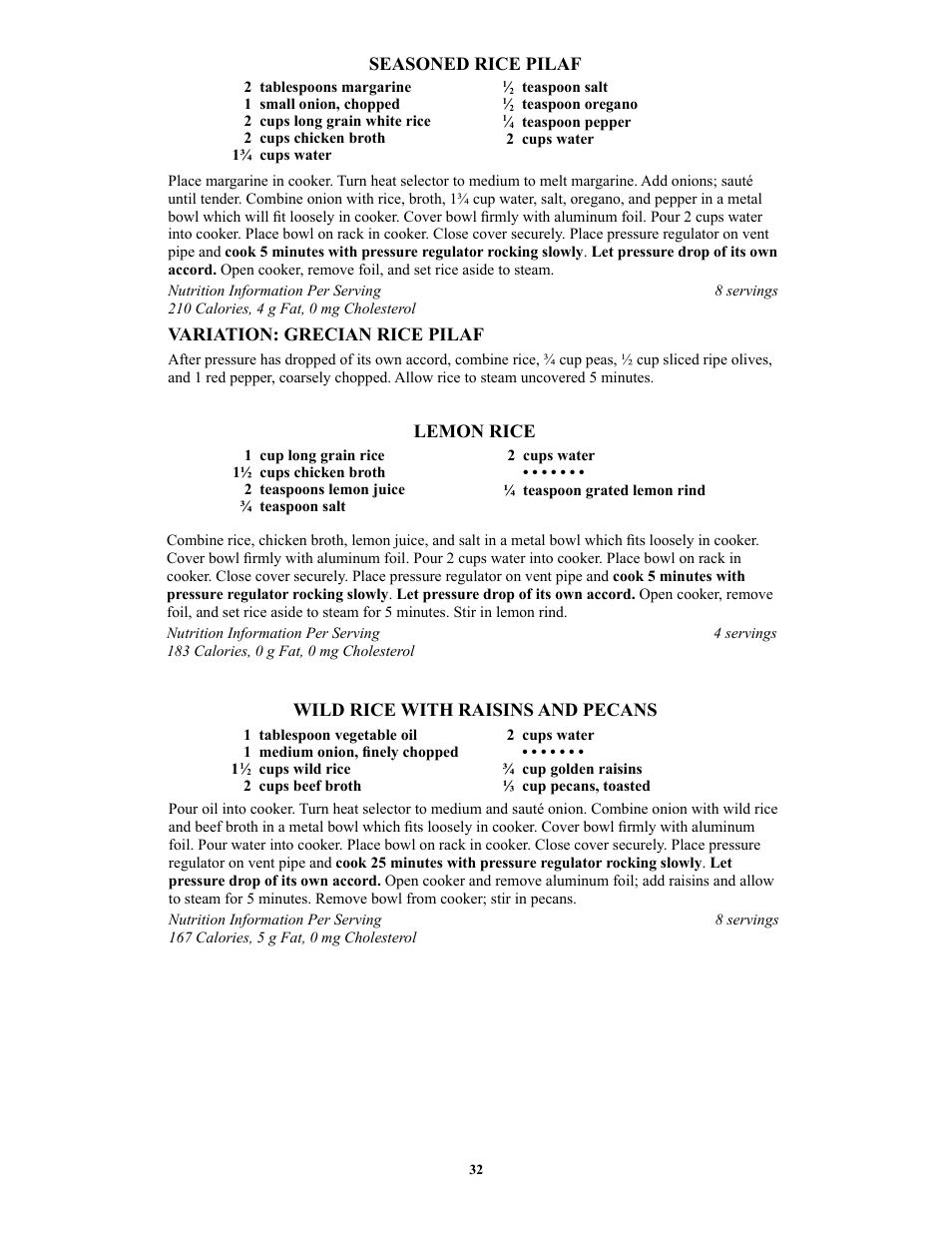 Seasoned rice pilaf, Variation: grecian rice pilaf, Lemon rice | Wild rice with raisins and pecans | Presto 1362 User Manual | Page 32 / 38
