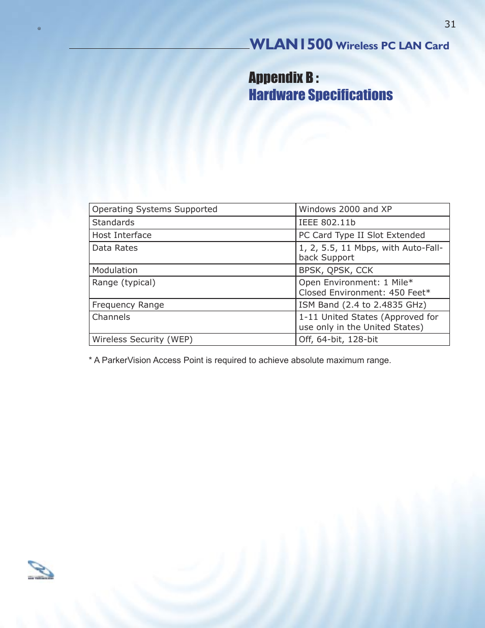 Wlan1500, Appendix b : hardware speciﬁ cations, Wireless pc lan card | ParkerVision WLAN1500 User Manual | Page 29 / 34