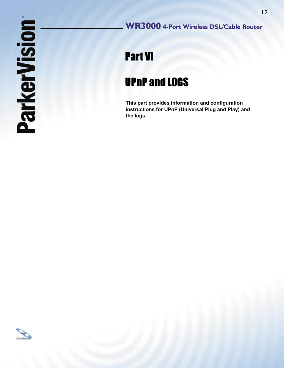 Part vi upnp and logs, Wr3000 | ParkerVision WR3000 User Manual | Page 110 / 179