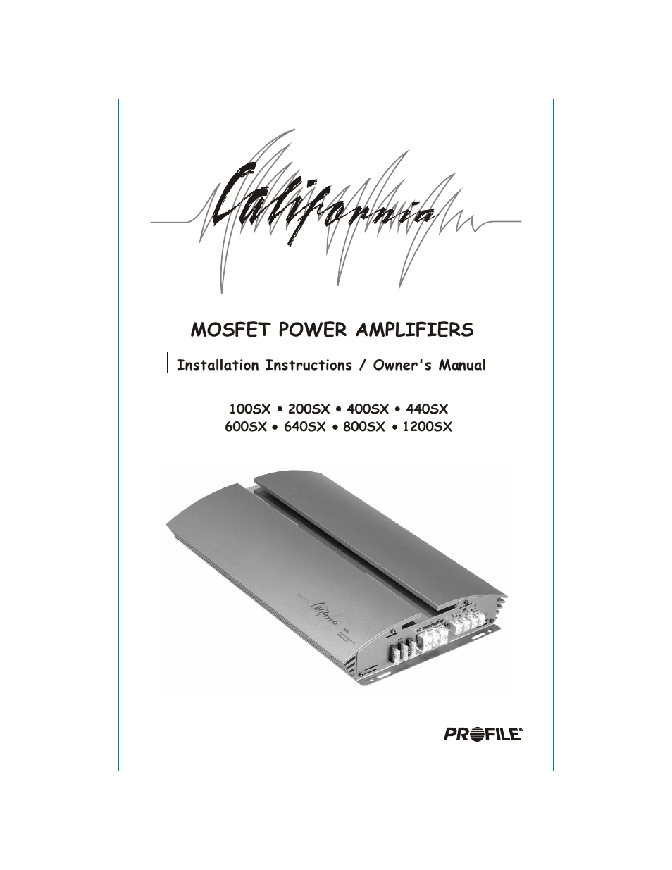 Profile California 400SX User Manual | 19 pages