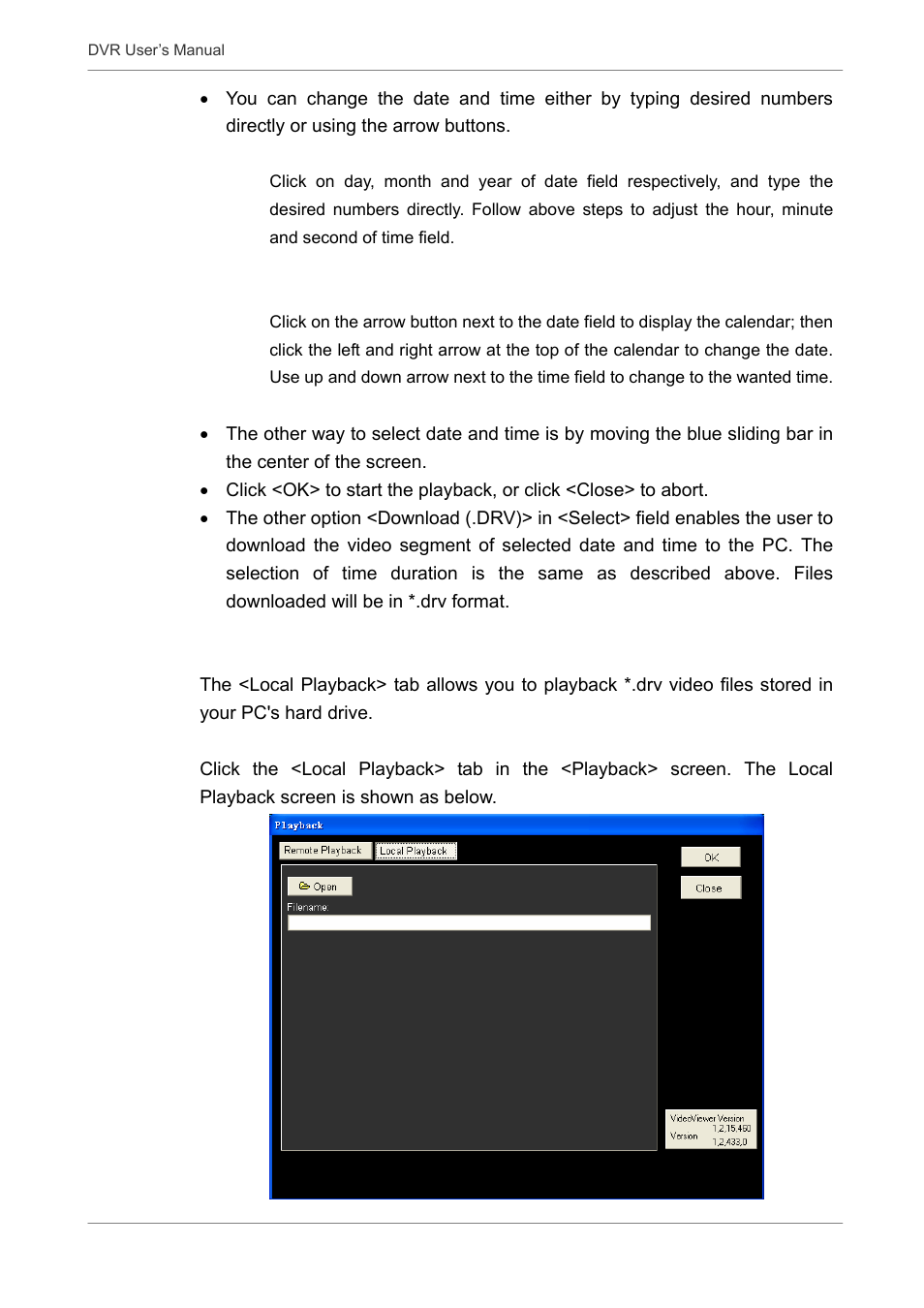 2 to playback local *.drv files | Proficient Audio Systems 00P3DG090DSEB3 User Manual | Page 49 / 64