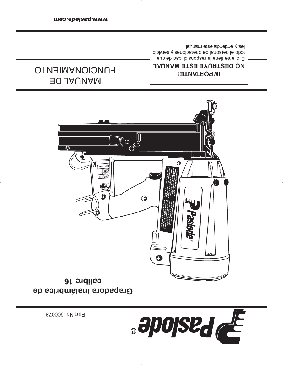 Manualde funcionamient o, Grapadora inalámbrica de calibre16 | Paslode 900078 User Manual | Page 38 / 38