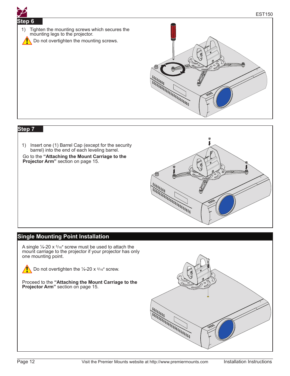 Step 7, Step 6, Single mounting point installation | Premier Mounts EST150 User Manual | Page 12 / 16