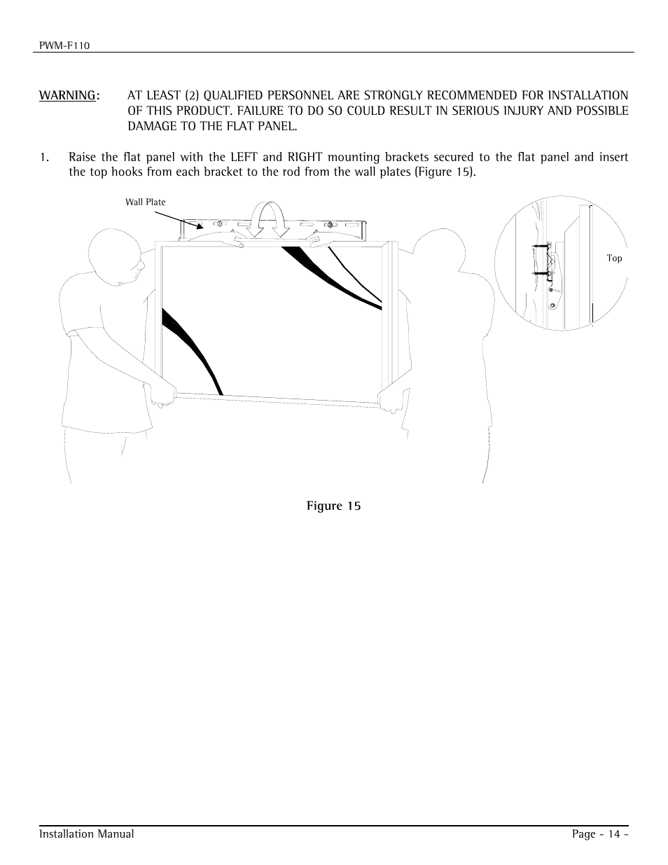 Installing the flat panel display | Premier Mounts PWM-F110 User Manual | Page 14 / 18