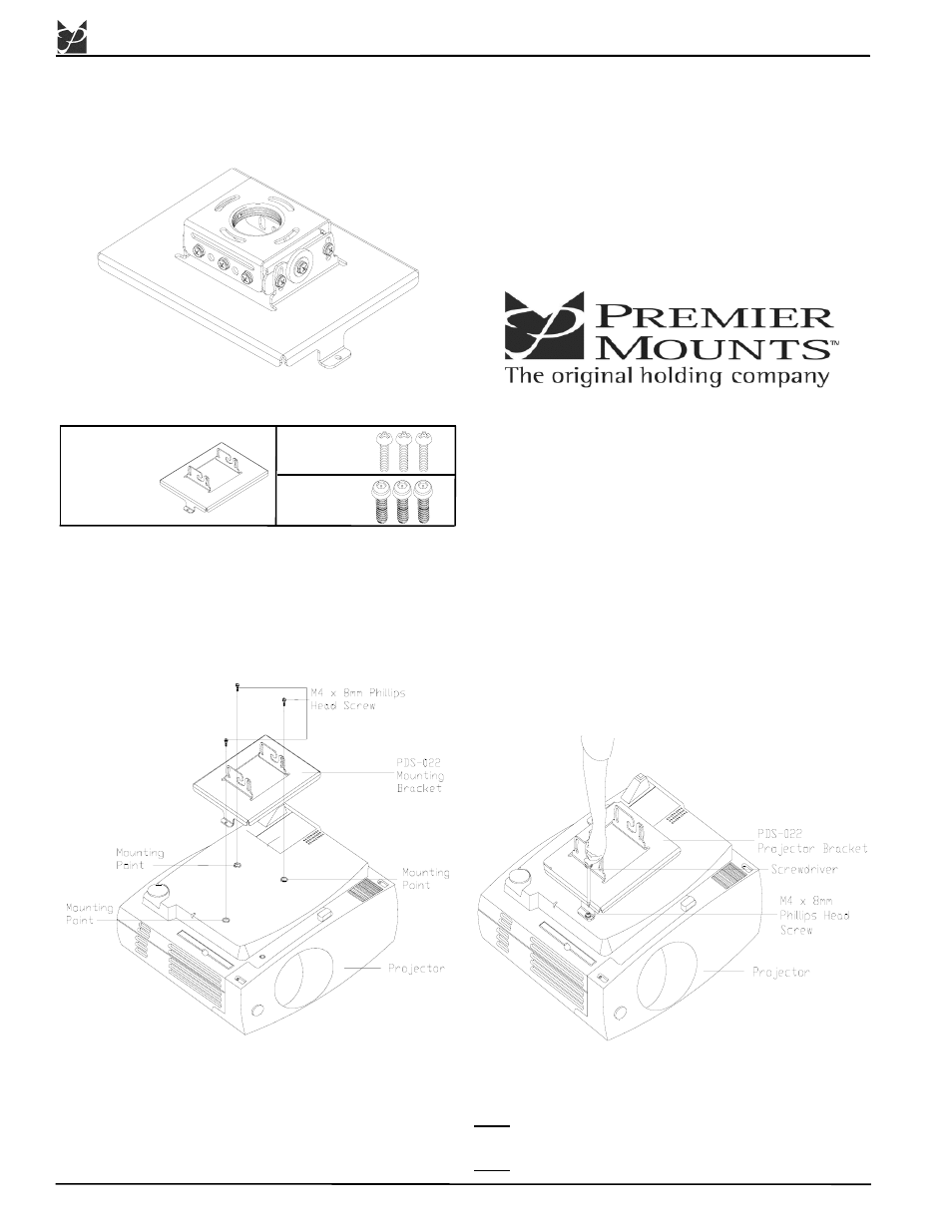 Premier Mounts Low-Profile Dedicated Projector Mount PDS-022 User Manual | 2 pages