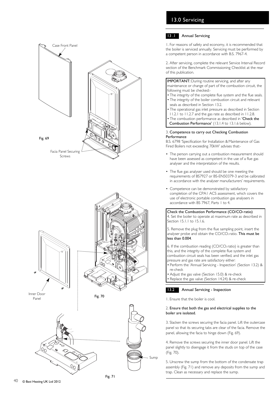 0 servicing | Baxi Potterton Titanium Condensing Combination Boiler 47-393-40 User Manual | Page 40 / 64