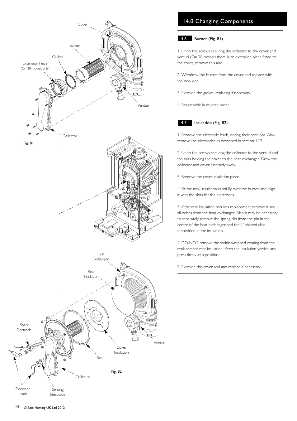 0 changing components | Baxi Potterton Titanium Condensing Combination Boiler 47-393-40 User Manual | Page 44 / 64