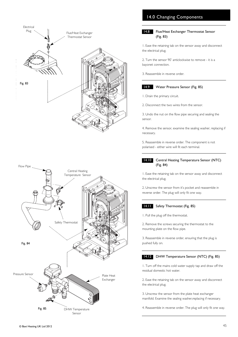 0 changing components | Baxi Potterton Titanium Condensing Combination Boiler 47-393-40 User Manual | Page 45 / 64