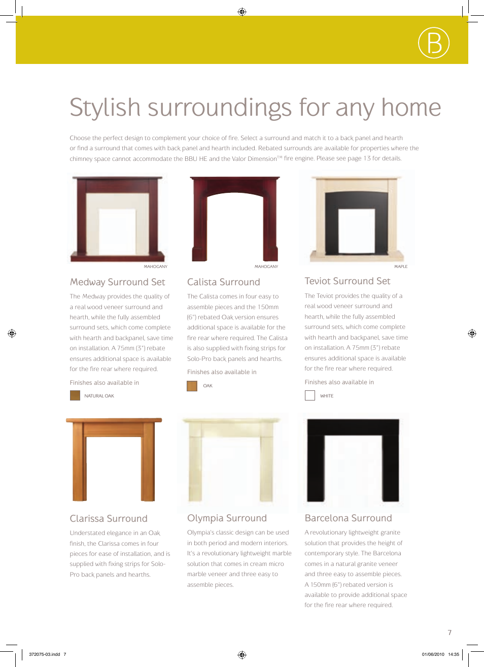 Stylish surroundings for any home, Medway surround set, Teviot surround set | Calista surround, Barcelona surround, Olympia surround, Clarissa surround | Baxi Potterton BERMUDA BBU HE User Manual | Page 7 / 20