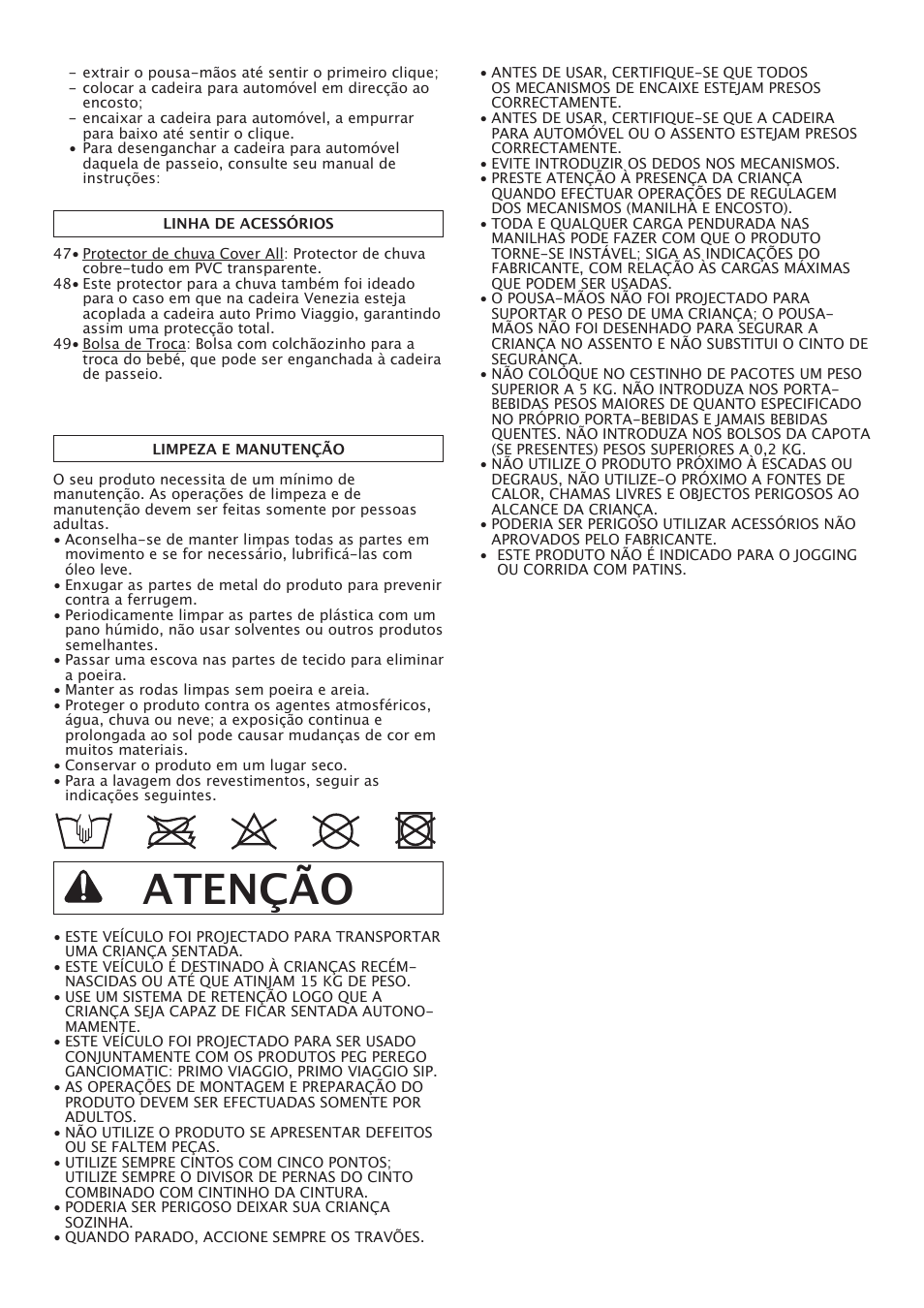 Atenção | Peg-Perego Uno User Manual | Page 30 / 64