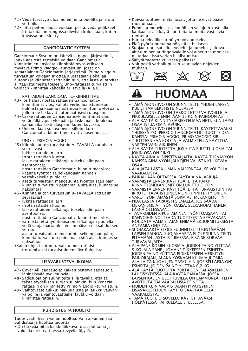 Huomaa | Peg-Perego Uno User Manual | Page 38 / 64
