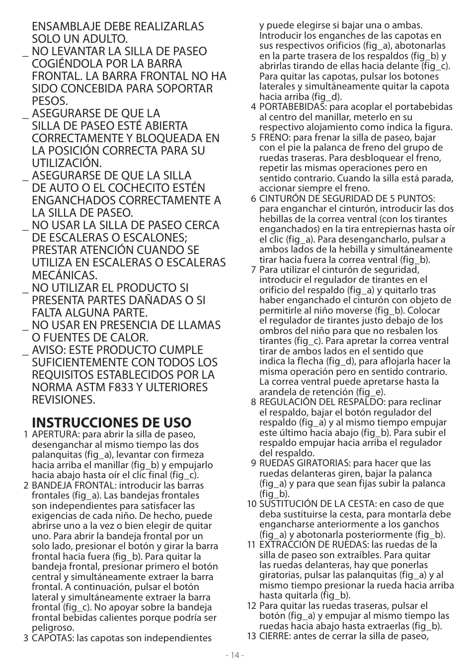Instrucciones de uso | Peg-Perego ARIA TWIN 60-40 User Manual | Page 14 / 20
