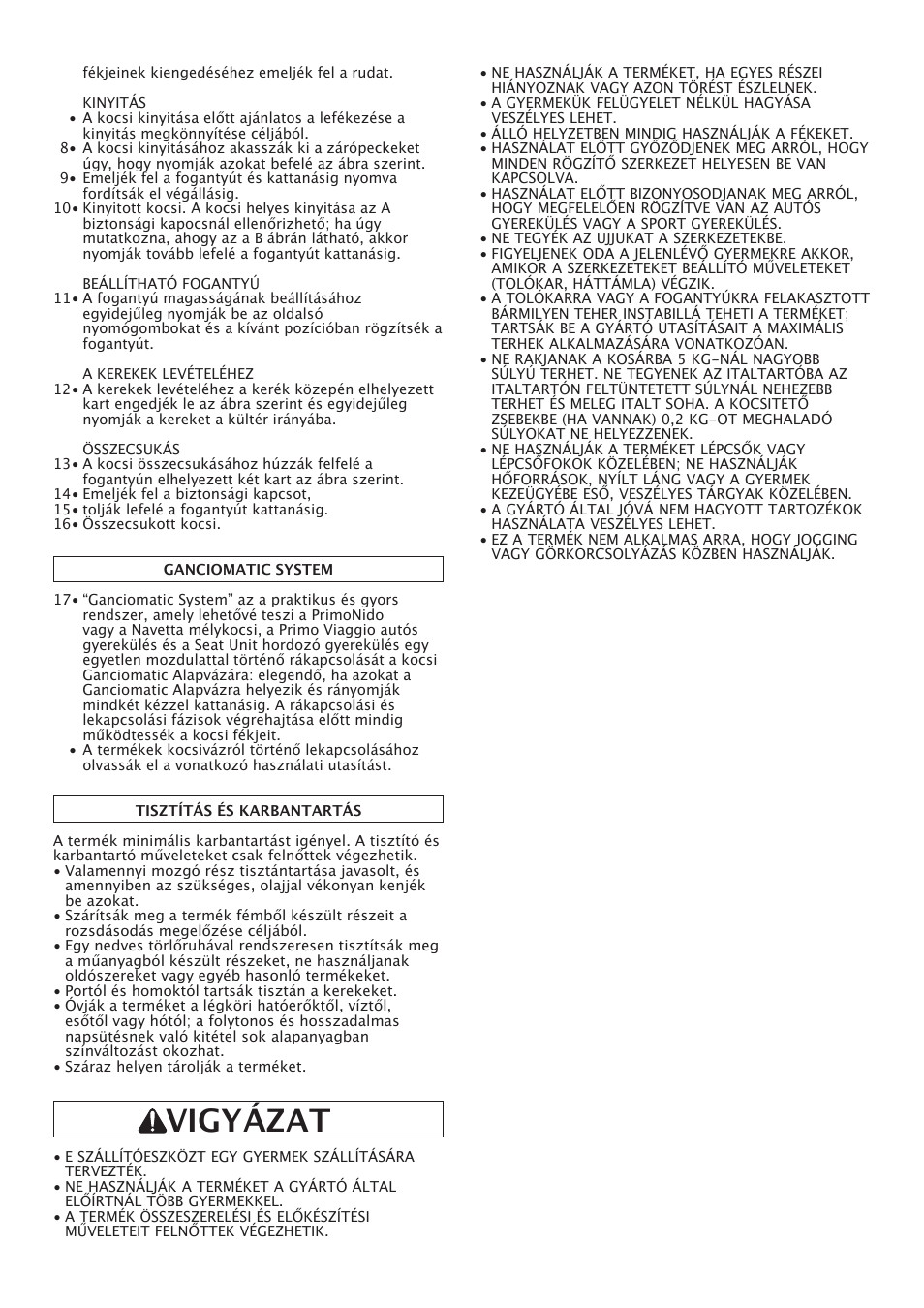 Vigyázat | Peg-Perego Classico User Manual | Page 25 / 36