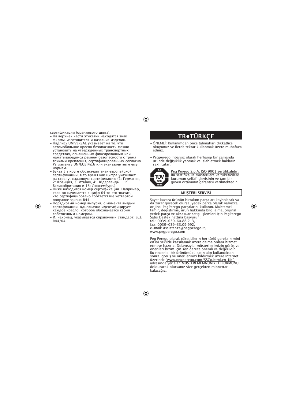 Tr•türkçe | Peg-Perego ECE R44 User Manual | Page 68 / 93