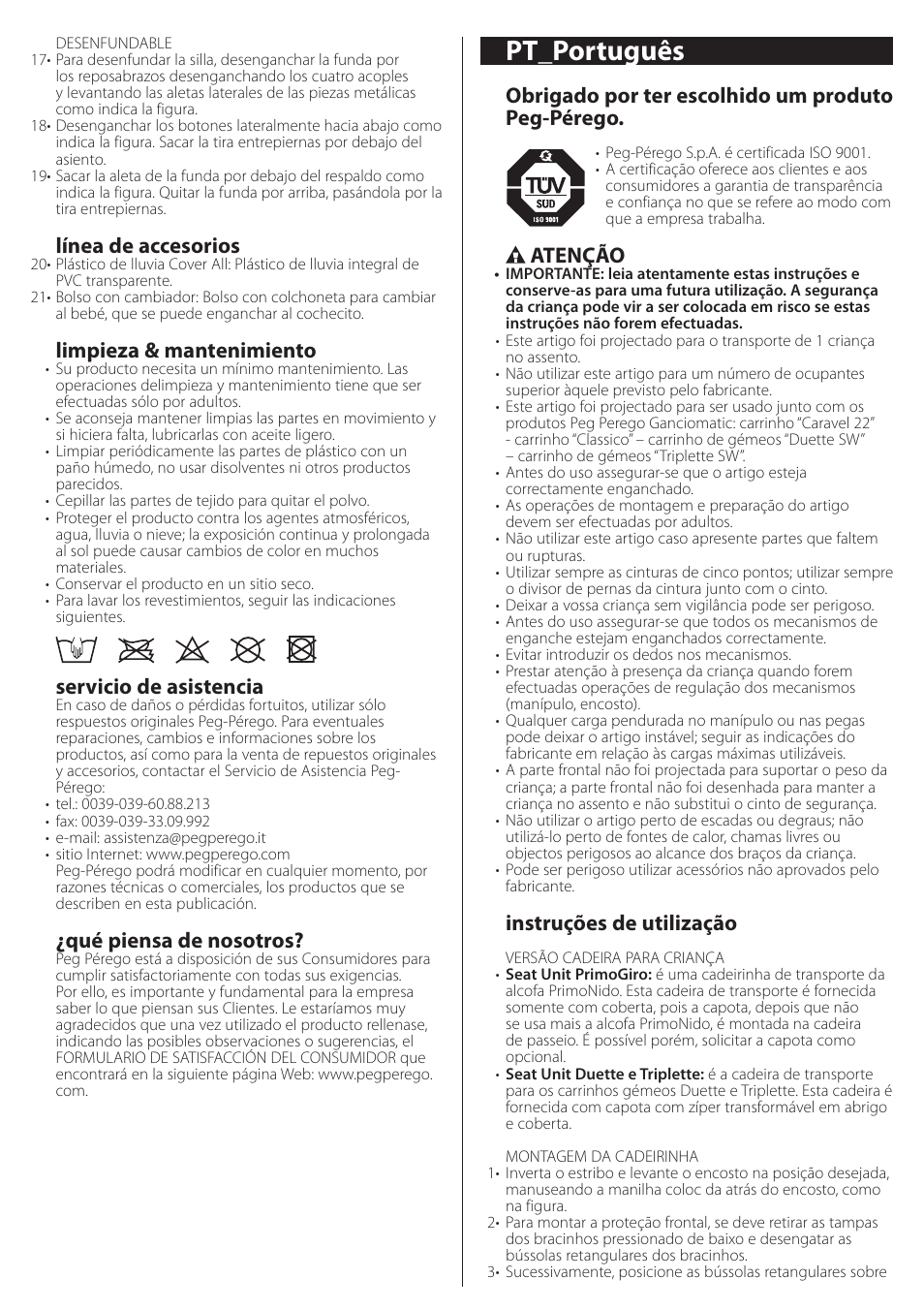 Pt_português, Línea de accesorios, Limpieza & mantenimiento | Servicio de asistencia, Qué piensa de nosotros, Obrigado por ter escolhido um produto peg-pérego, Atenção, Instruções de utilização | Peg-Perego Seat Unit User Manual | Page 15 / 36