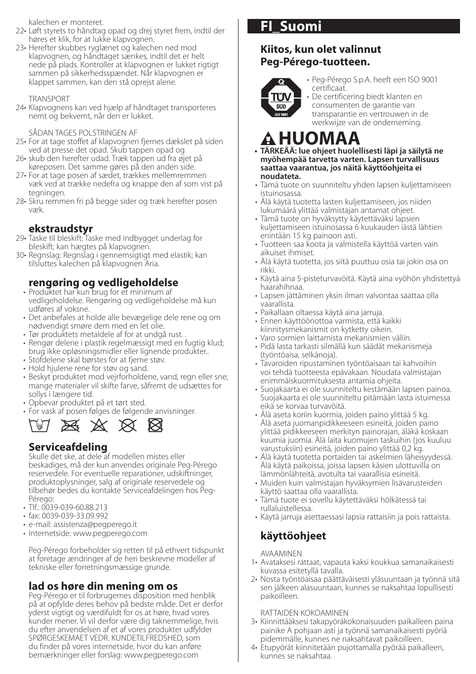 Huomaa, Fi_suomi, Ekstraudstyr | Rengøring og vedligeholdelse, Serviceafdeling, Lad os høre din mening om os, Kiitos, kun olet valinnut peg-pérego-tuotteen, Käyttöohjeet | Peg-Perego aria on track User Manual | Page 23 / 40