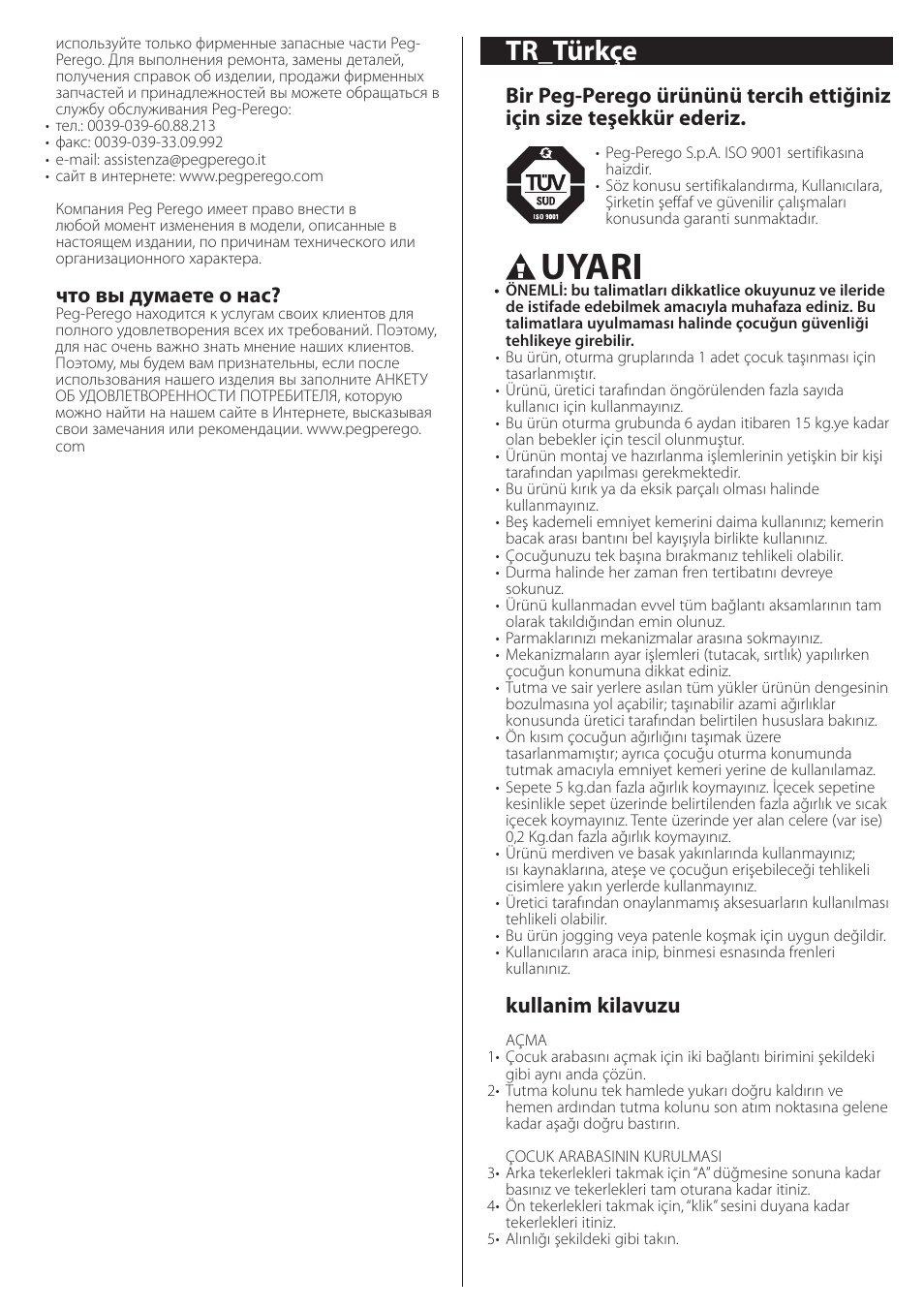 Uyari, Tr_türkçe, Kullanim kilavuzu | Что вы думаете о нас | Peg-Perego aria on track User Manual | Page 34 / 40