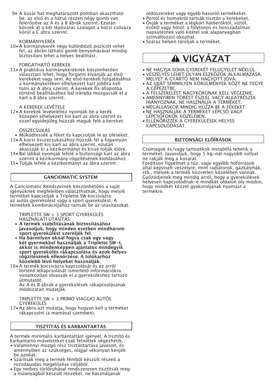 Vigyázat | Peg-Perego Triplette SW User Manual | Page 19 / 28