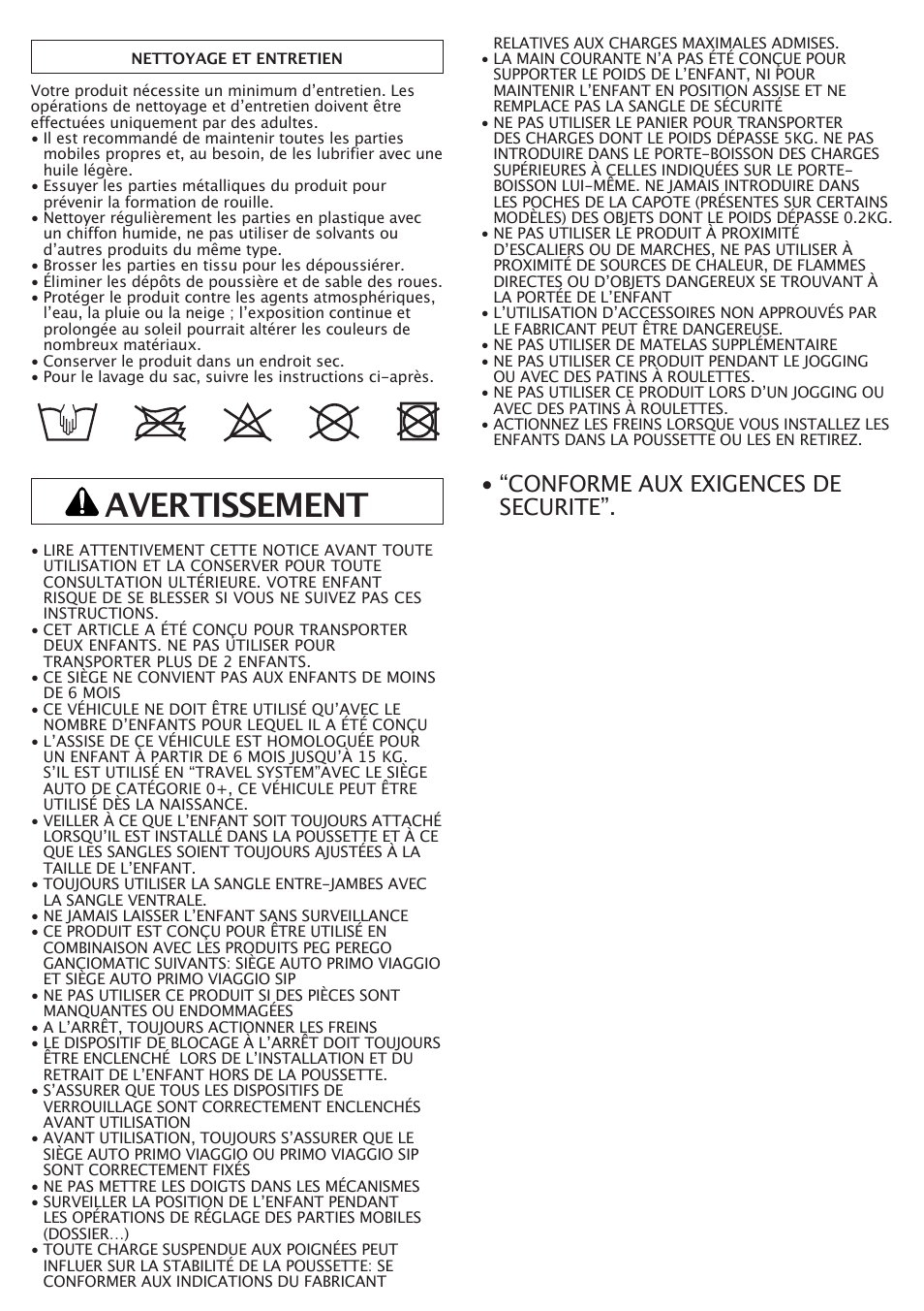 Avertissement, Conforme aux exigences de securite | Peg-Perego Aria Twin 60-40 FI000703I85 User Manual | Page 16 / 52