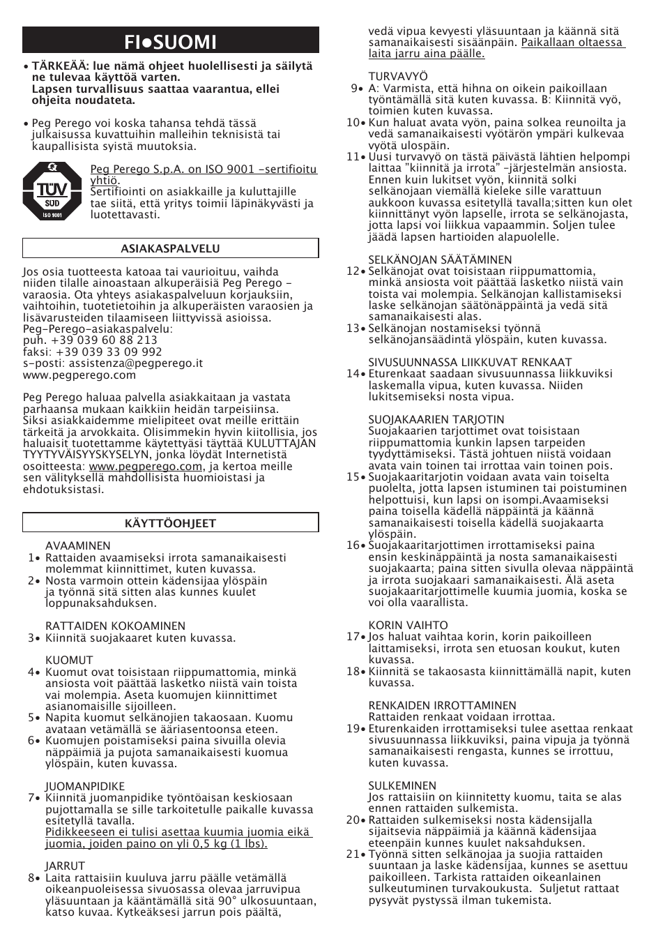 Fi•suomi | Peg-Perego Aria Twin 60-40 FI000703I85 User Manual | Page 29 / 52