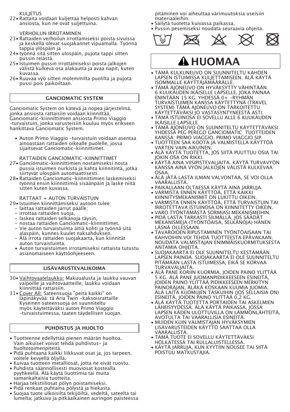 Huomaa | Peg-Perego Aria Twin 60-40 FI000703I85 User Manual | Page 30 / 52