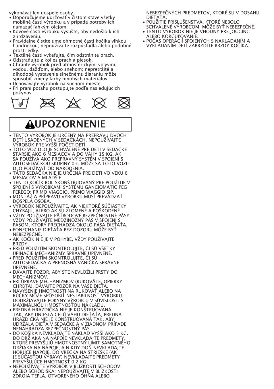 Upozornenie | Peg-Perego Aria Twin 60-40 FI000703I85 User Manual | Page 35 / 52