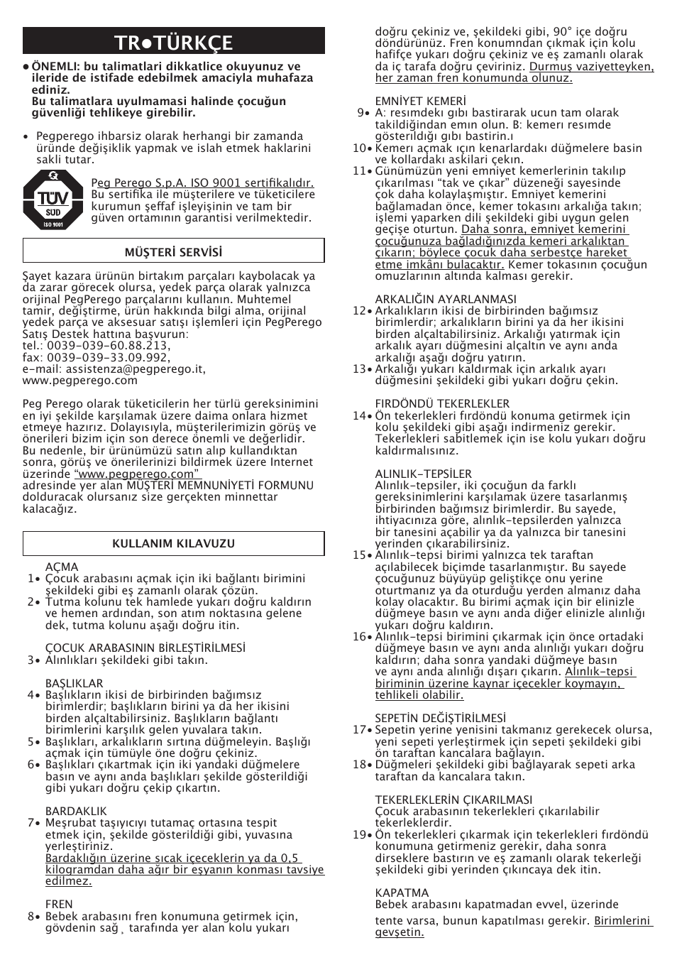 Tr•türkçe | Peg-Perego Aria Twin 60-40 FI000703I85 User Manual | Page 43 / 52