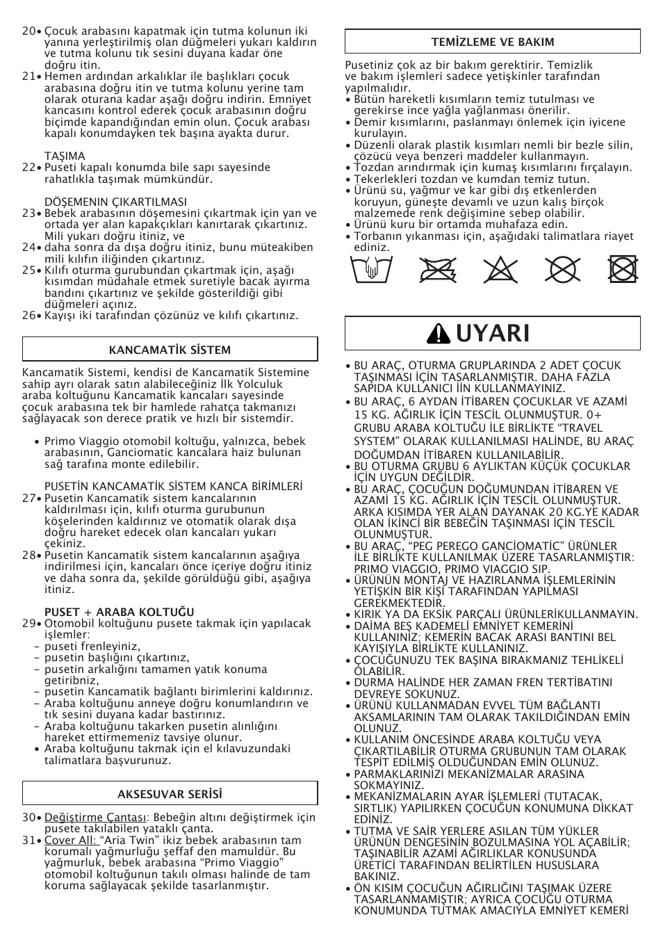 Uyari | Peg-Perego Aria Twin 60-40 FI000703I85 User Manual | Page 44 / 52