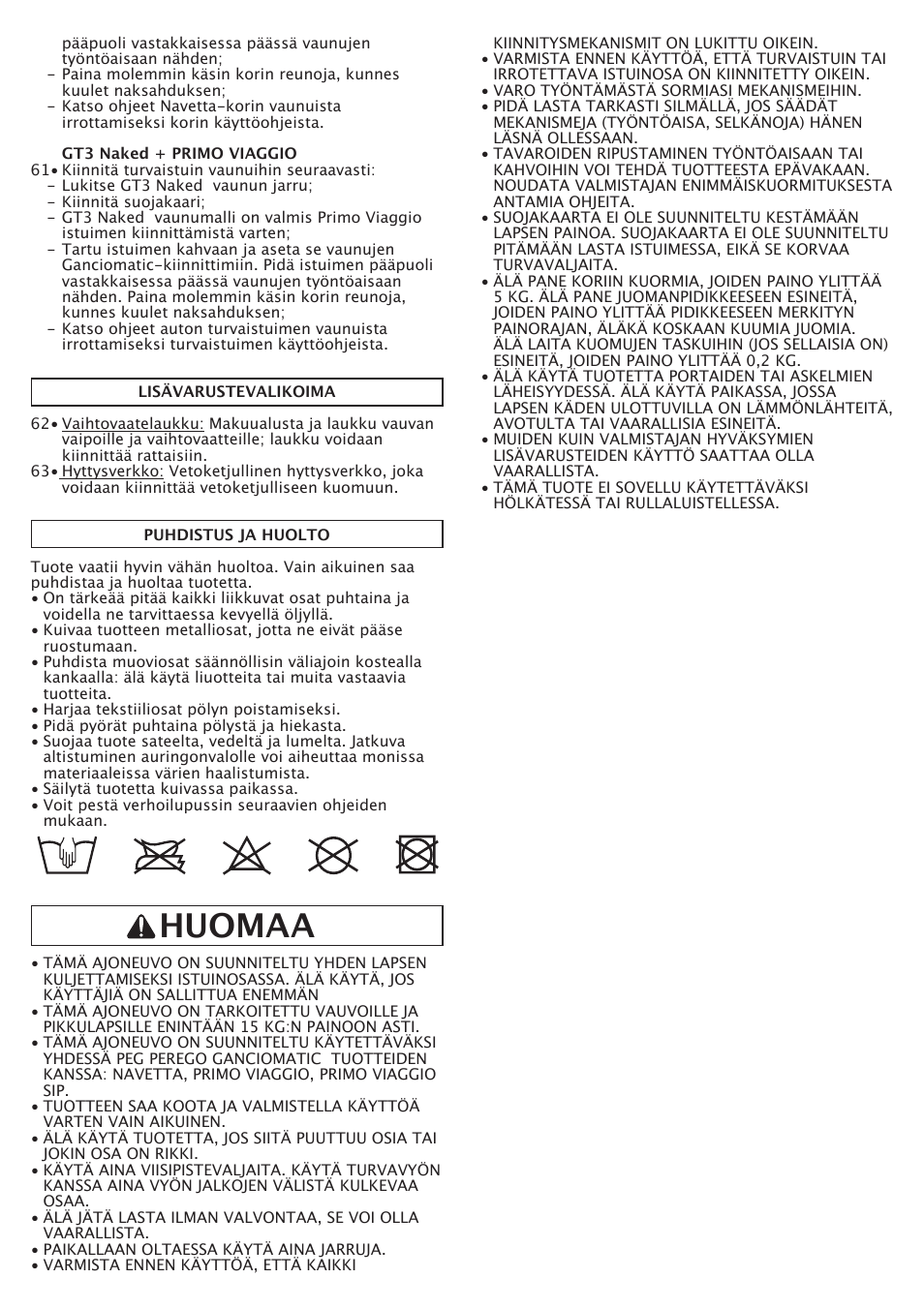 Huomaa | Peg-Perego GT3 User Manual | Page 47 / 76