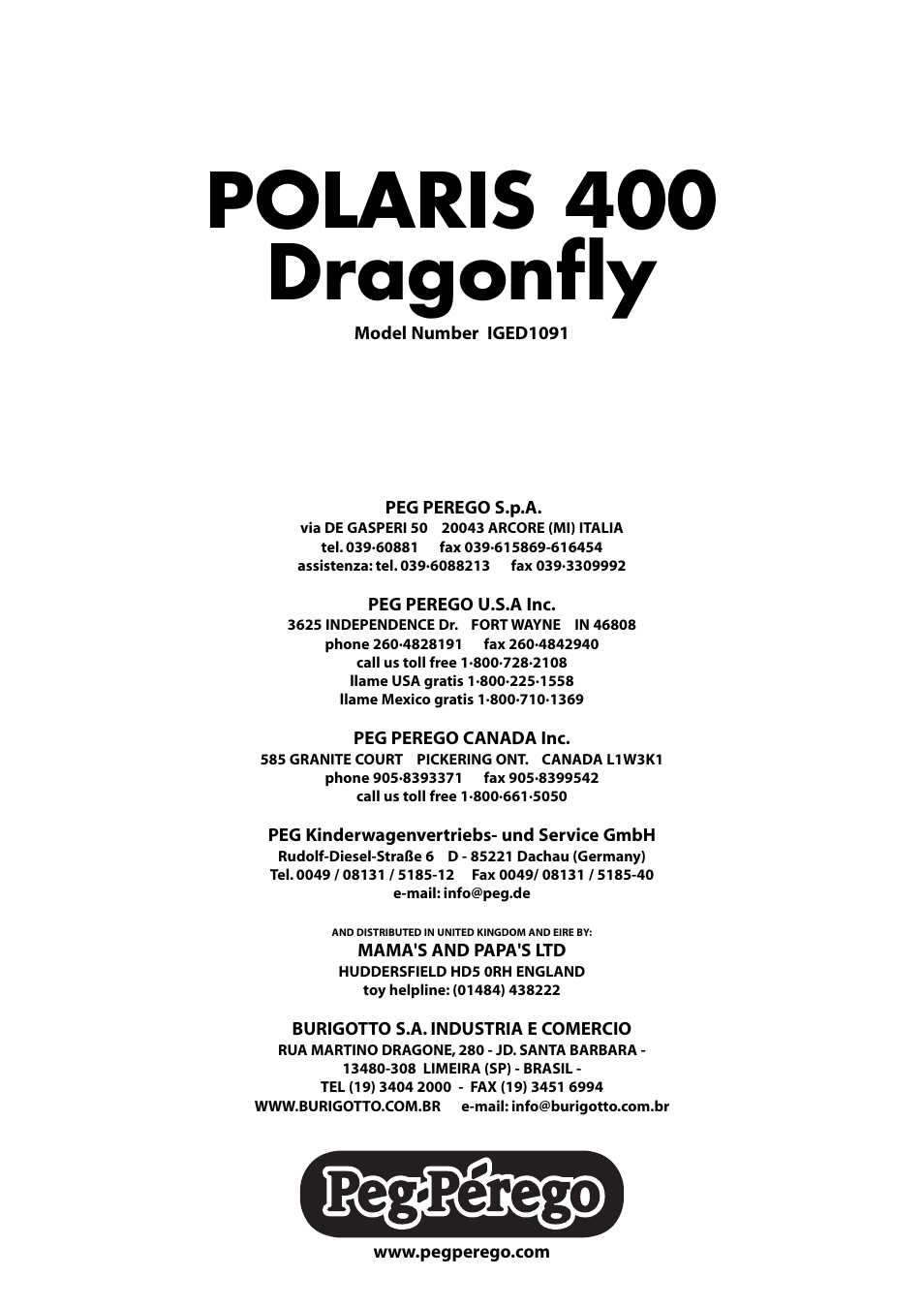 Polaris 400 dragonfly | Peg-Perego IGED1091 User Manual | Page 32 / 32