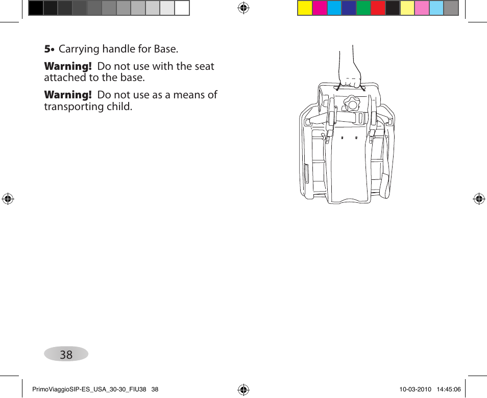 Peg-Perego PRIMO VIAGGIO SIP ES 30.30 User Manual | Page 38 / 92