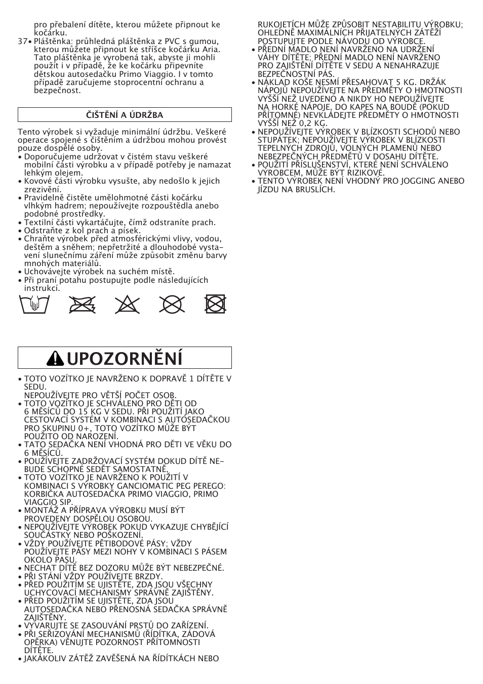 Upozornění | Peg-Perego Aria OH User Manual | Page 33 / 52