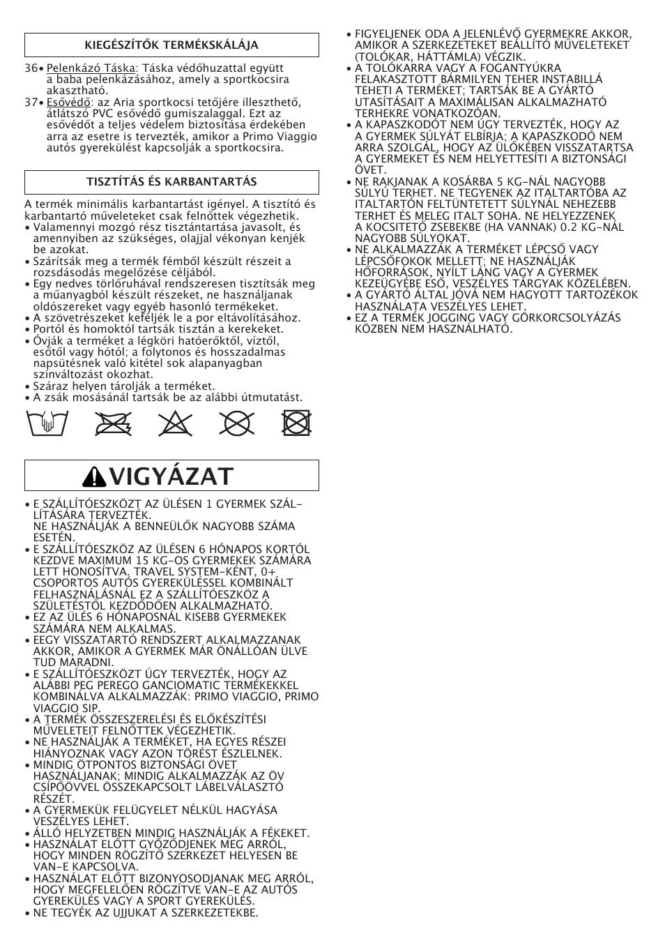 Vigyázat | Peg-Perego Aria OH User Manual | Page 38 / 52