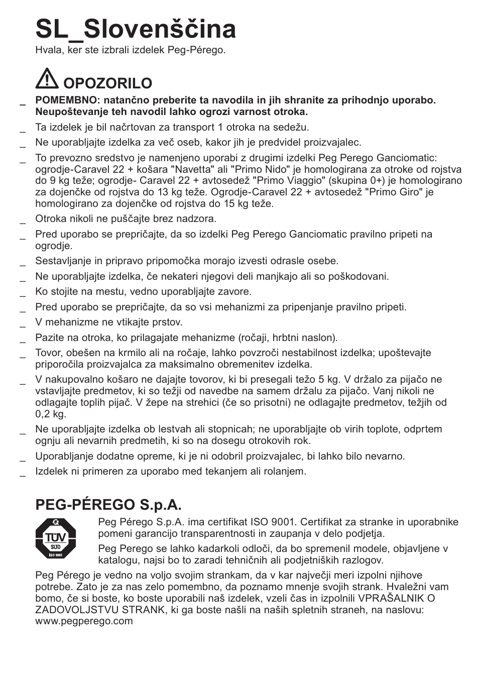 Sl_slovenščina, Opozorilo, Peg-pérego s.p.a | Peg-Perego Caravel 22 User Manual | Page 43 / 56